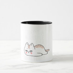 das ist die schreckliche Idee Katzenliebhaber-De Tasse