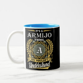 Das ist ein Armijo, das man nicht verstehen konnte Zweifarbige Tasse