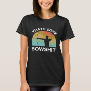 Das ist ein Bogenschieß-Bogen-Pfeil-Compound-Schie T-Shirt