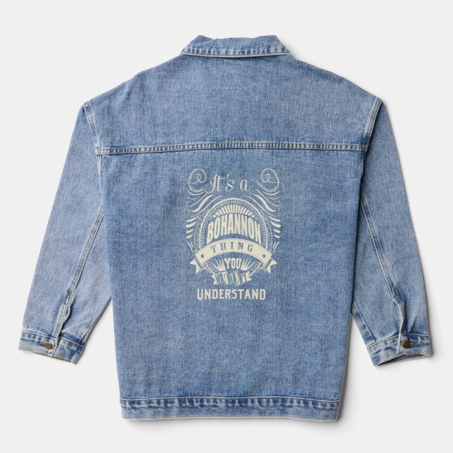 Das ist ein Bohannon, das man nicht verstehen würd Jeansjacke (Rückseite)