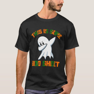 Das ist ein Boo Sheet Funny T Shirt