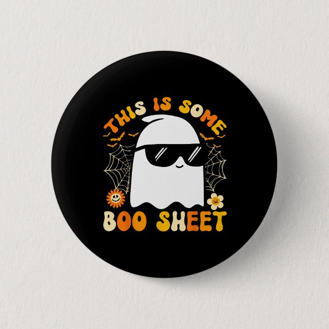 Das ist ein Boo-Sheet Halloween Ghost Funny Cool Button (Vorderseite)