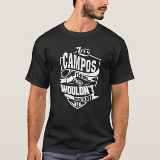 Das ist ein Campos-Ding T-Shirt