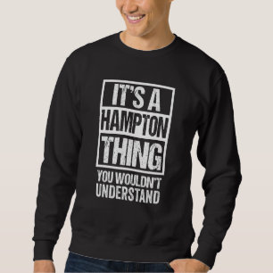 Das ist ein Hampton, das man Surna nicht verstehen Sweatshirt