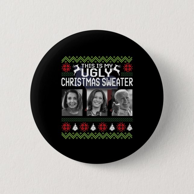 Das ist ein hässlicher Weihnachtssüßer Joe Biden H Button (Vorderseite)