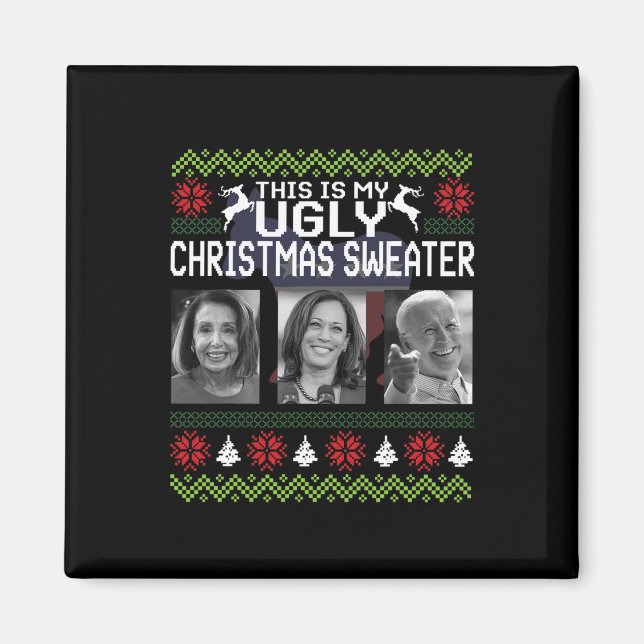 Das ist ein hässlicher Weihnachtssüßer Joe Biden H Magnet (Vorne)