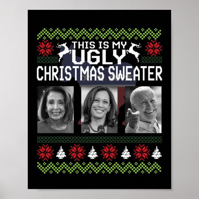 Das ist ein hässlicher Weihnachtssüßer Joe Biden H Poster (Vorne)