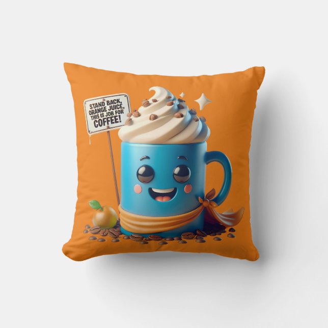 Das ist ein Job für Kaffee! Kissen (Vorderseite)