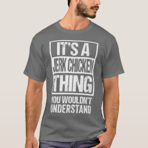 Das ist ein junges Hähnchen, das du nicht verstehe T-Shirt