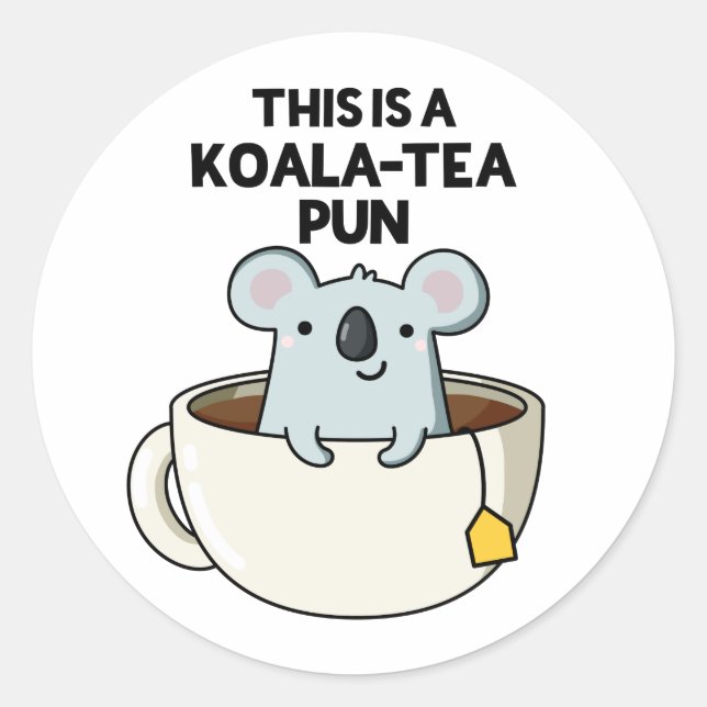 Das ist ein Koala-Tee Pun Funny Koala Pun Runder Aufkleber (Vorderseite)