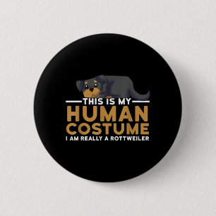 Das ist ein menschliches Kostüm ein Rottweiler Hun Button