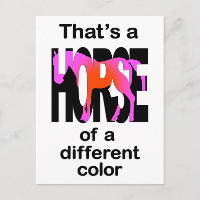 Das ist ein Pferd mit einer anderen Farbe Print Postkarte (Vorderseite)