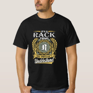 Das ist ein Rack, den man nicht verstehen konnte T-Shirt