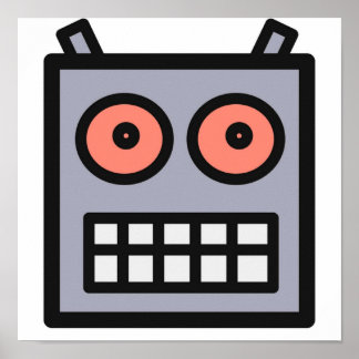 Das ist ein Roboterkopf Poster