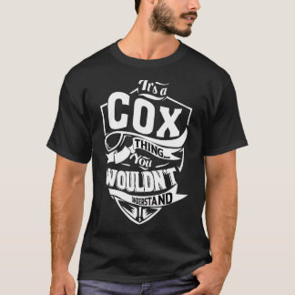 Das ist eine cox Sache T-Shirt