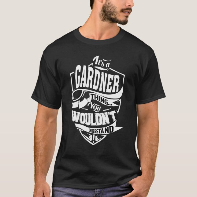Das ist eine Gardner-Sache T-Shirt (Vorderseite)