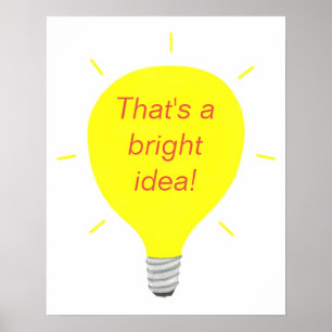 Das ist eine helle Idee, gelbe Glühbirnen-Plakate Poster