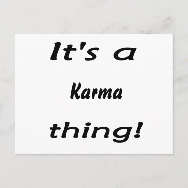 Das ist eine Karma-Sache! Postkarte (Vorderseite)