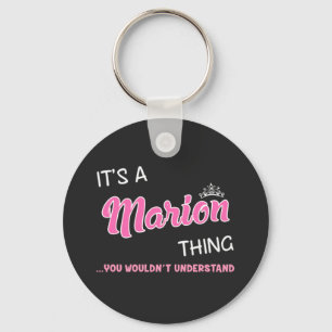 Das ist eine Marion, die man nicht verstehen würde Schlüsselanhänger