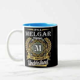 Das ist eine Melgar-Sache, die man nicht verstehen Zweifarbige Tasse