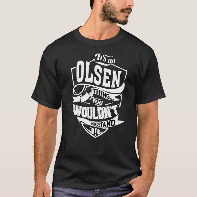 Das ist eine Olsen-Sache T-Shirt (Vorderseite)