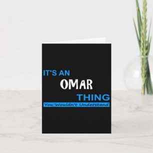 Das ist eine Omar Sache, die man nicht verstehen w Karte
