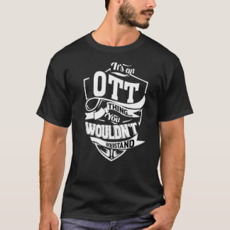 Das ist eine Otte-Sache T-Shirt