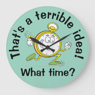 Das ist eine schreckliche Idee - Die Sonnenmauer Große Wanduhr