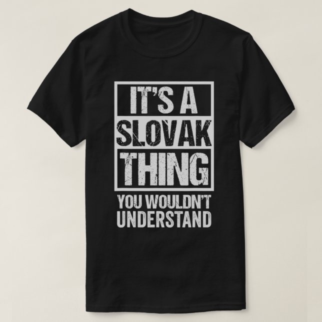 Das ist eine slowakische Sache, die man nicht slow T-Shirt (Design vorne)