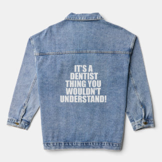 Das ist eine Zahnmedizin, die man nicht verstehen  Jeansjacke
