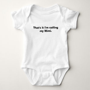 Das ist es, das ich mein Mimi. nenne Baby Strampler