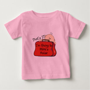 Das ist es Mimi Baby T-shirt
