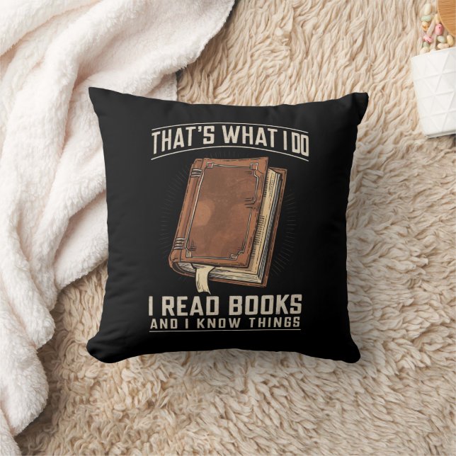 Das ist es, was ich Bücher lese und Dinge kenne Kissen (Decke)