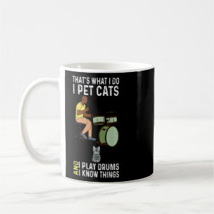 Das ist es, was ich füttere, dass ich Trommeln spi Kaffeetasse