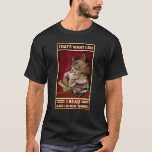 Das ist es, was ich füttere Katzen, die ich Bücher T-Shirt