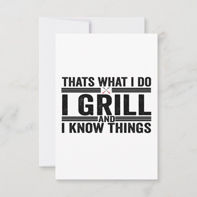 Das ist es, was ich Grill und ich wissen, Dinge Gr Dankeskarte (Vorderseite)