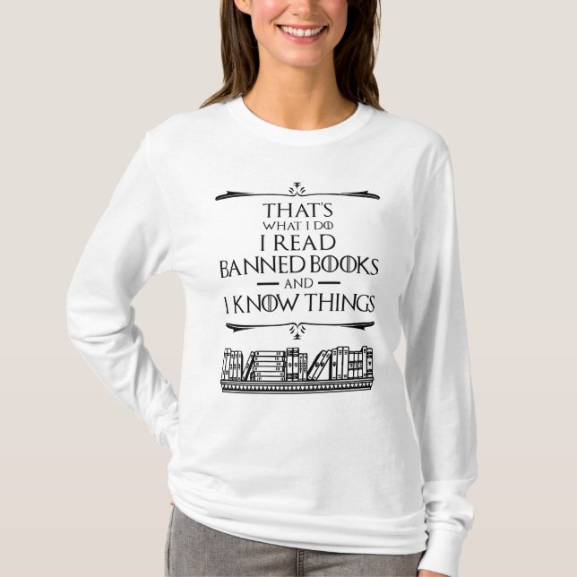 Das ist es, was ich lebe Banned Books T-Shirt (Vorderseite)
