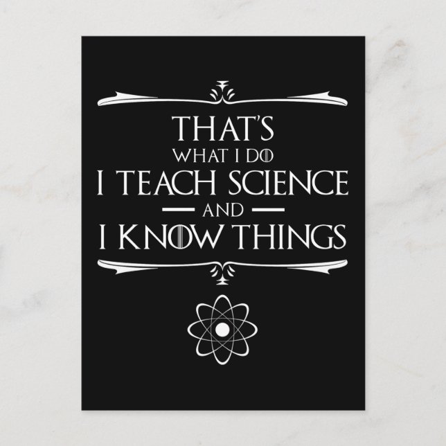 Das ist es, was ich Wissenschaft lehre Postkarte (Vorderseite)