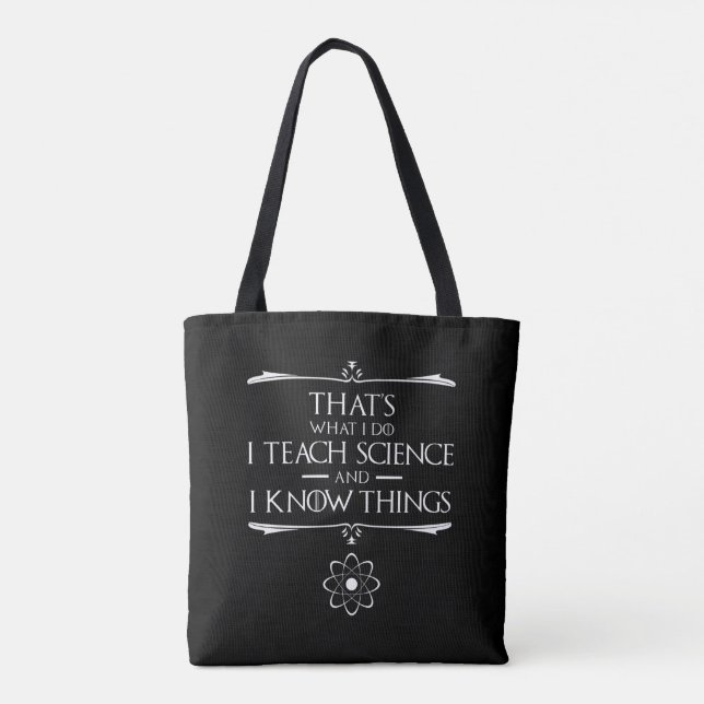 Das ist es, was ich Wissenschaft lehre Tasche (Rückseite)