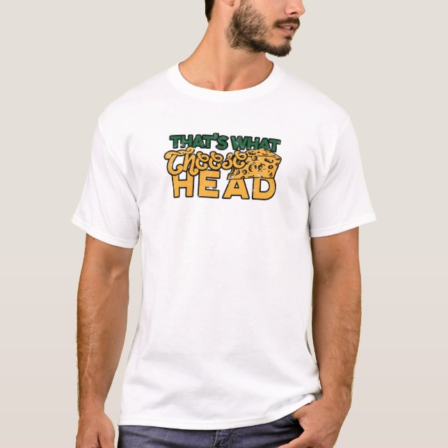 Das ist es, was Käsekopf - Feinschmecker T-Shirt (Vorderseite)