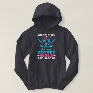Das ist es, woraus Hockeymädchen gemacht sind Hoodie