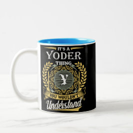 Das ist etwas Jungenes, das man nicht verstehen ko Zweifarbige Tasse