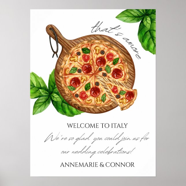Das ist ganz Italien Pizza Willkommenszeichen Poster (Vorne)