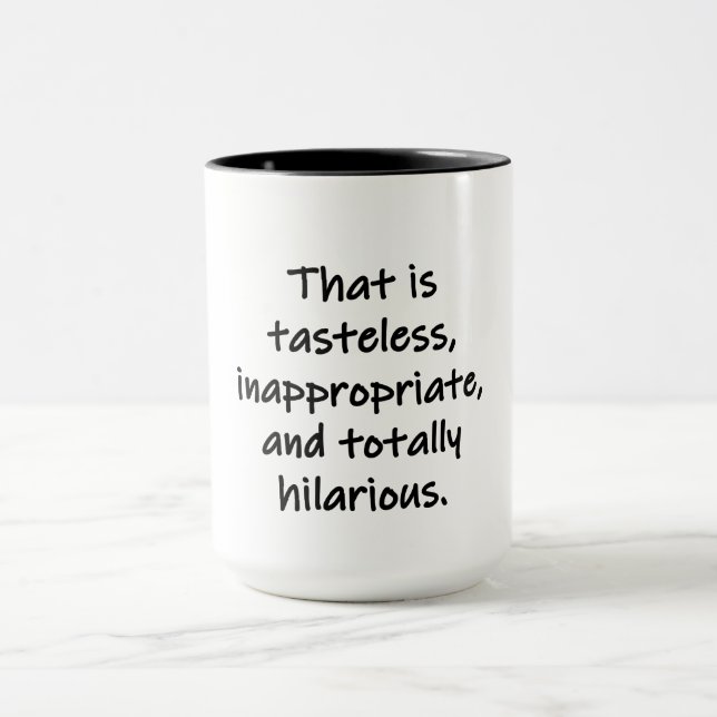 Das ist geschmacklos tasse (Zentrum)