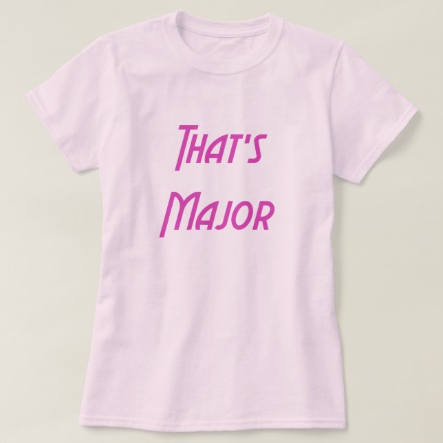 Das ist großartig T-Shirt (Design vorne)