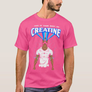 Das ist Ihr Körper auf der kreativen Bodybuilding T-Shirt