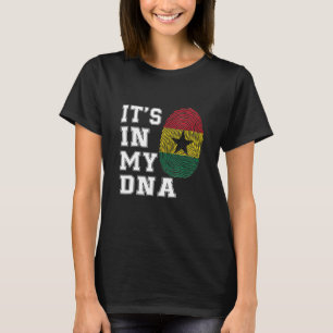 Das ist in meiner DNA-Ghana-Stolz-Ghana-Flagge T-Shirt