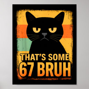 Das ist irgendwie 67 Alter – Retro mürrische Sechs Poster