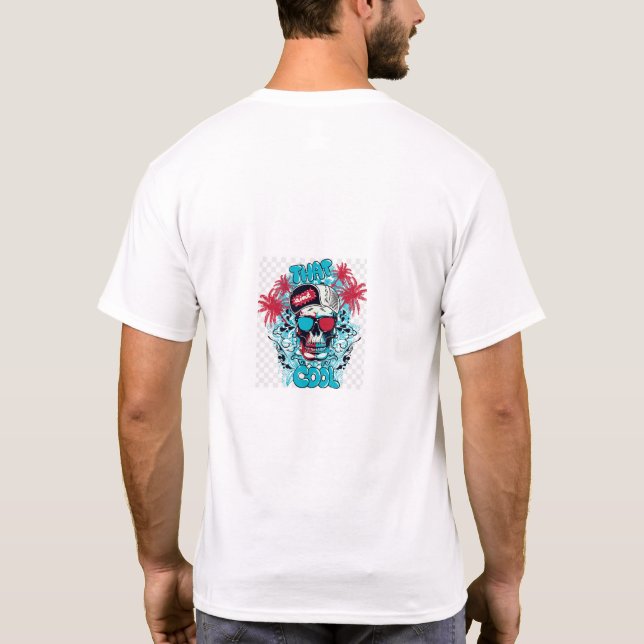"Das ist kein Cooler Schädel-T - Shirt" T-Shirt (Rückseite)