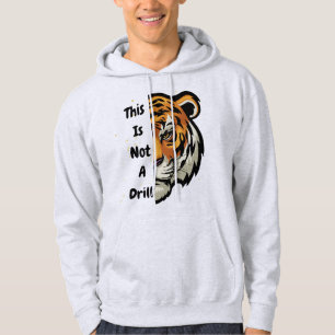 "Das ist kein Drill: kühl und sonnig T-Shirt" Hoodie